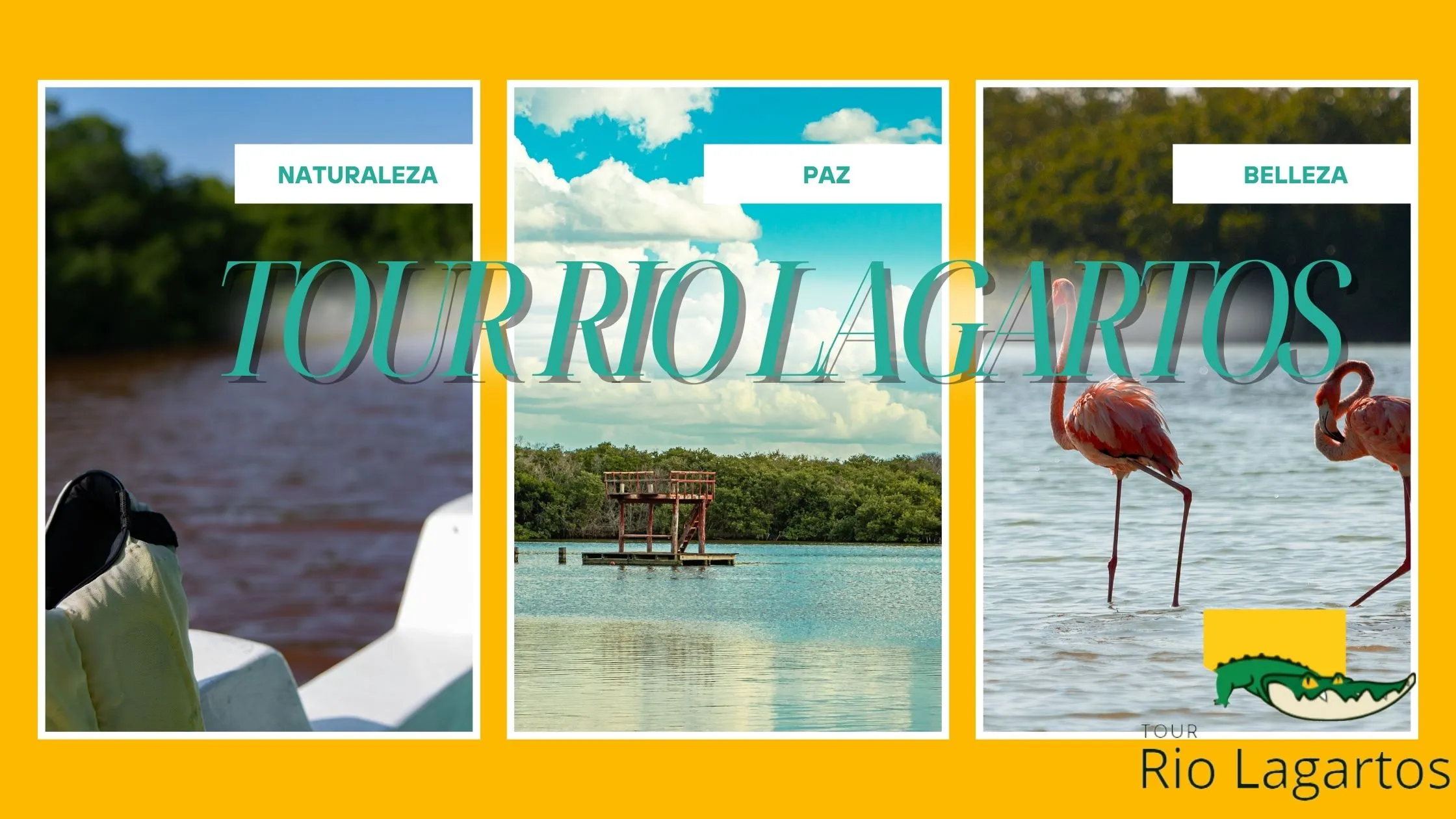 banner del articulo la guia definitiva del tour rio lagartos y las coloradas, el banner se divide en tres fotografías de paisajes hermosos de este puerto pesquero con flamencos